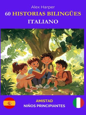 cover image of 60 Historias Bilingües para Aprender Italiano